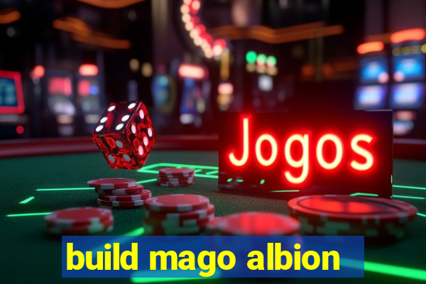 build mago albion